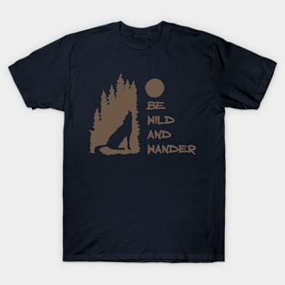 Be Wind & Wander T-Shirt